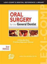 Oral Surgery for the General Dentist