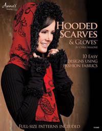 Hooded Scarves & Gloves