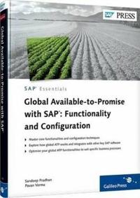 Global Available to Promise with SAP: Functionality and Configuration