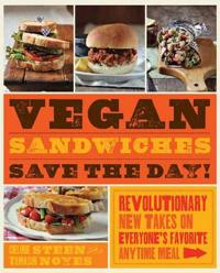 Vegan Sandwiches Save the Day