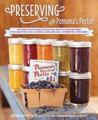 Preserving with Pomona's Pectin
