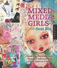 Mixed-media Girls with Suzi Blu