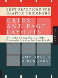 Best Practices for Graphic Designers. Grids and Page Layouts
