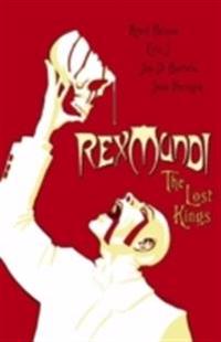 Rex Mundi 3 : the lost kings