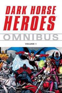 Dark Horse Heroes Omnibus