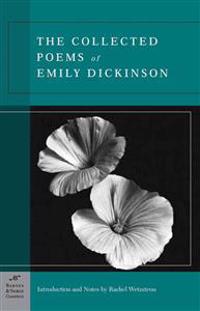 The Collected Poems of Emily Dickinson