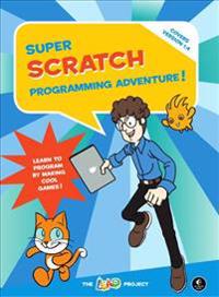 Super Scratch Programming Adventure!