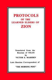 The Protocols of the Learned Elders of Zion