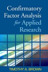 Confirmatory Factor Analysis for Applied Research