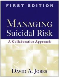 Managing Suicidal Risk