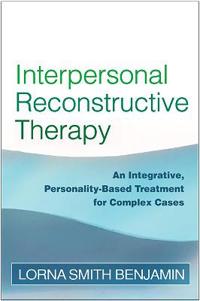 Interpersonal Reconstructive Therapy