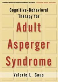 Cognitive-Behavioral Therapy for Adult Asperger Syndrome