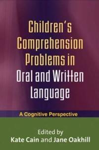 Children's Comprehension Problems in Oral and Written Language