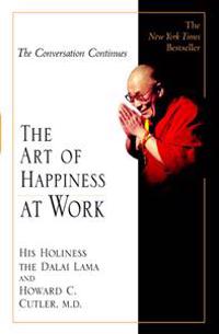 The Art of Happiness at Work
