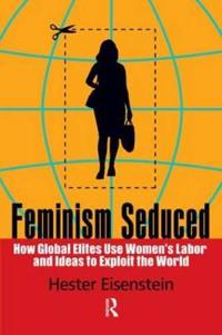 Feminism Seduced