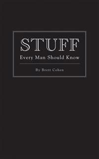 Stuff Every Man Should Know