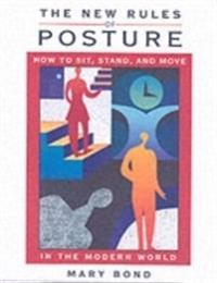 The New Rules of Posture