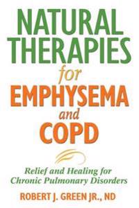 Natural Therapies for Emphysema and COPD