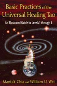 Basic Practices of Universal Healing Tao