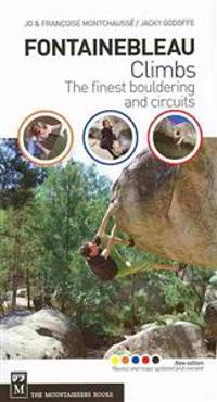 Fontainebleau Climbs: A Guide to the Best Bouldering and Circuits