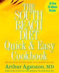 The South Beach Diet Quick & Easy Cookbook