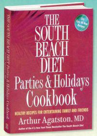 The South Beach Diet Parties & Holidays Cookbook