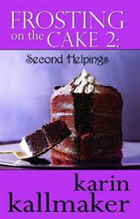 Frosting on the Cake 2