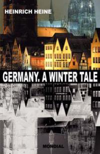 Germany. A Winter Tale (Bilingual