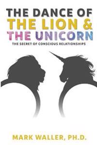 The Dance of the Lion and the Unicorn