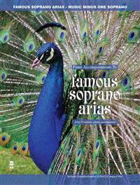 Famous Soprano Arias [With CD]