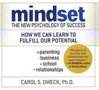 Mindset: The New Psychology of Success