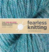 Fearless Knitting Workbook