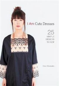 I am Cute Dresses: 25 Simple Designs