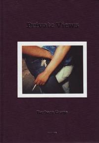 Barbara Crane: Private Views