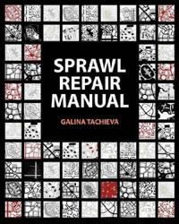 The Sprawl Repair Manual