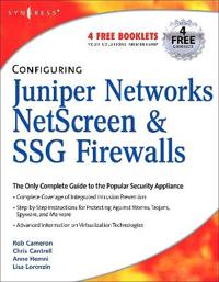 Configuring Juniper Networks Netscreen & Ssg Firewalls