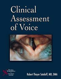 Clinical Assessment of Voice
