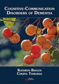 Cognitive-communicative Disorders of Dementia