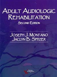 Adult Audiologic Rehabilitation