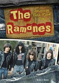 The Ramones: American Punk Rock Band