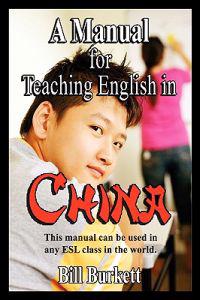 A Manual for Teaching English in China