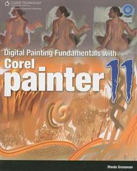 Digitial Painting Fundamentals With Corel Painter 11