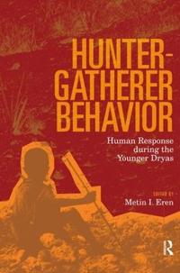 Hunter-Gatherer Behavior