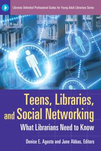 Teens, Libraries, and Social Networking