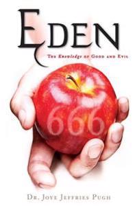 Eden: The Knowledge of Good and Evil 666