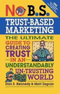 Trust-based Marketing