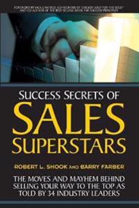 Success Secrets from Sales Superstars