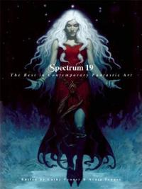 Spectrum 19-the Best in Contemporary Fantastic Art