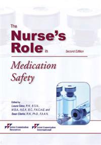 The Nurse's Role in Medication Safety