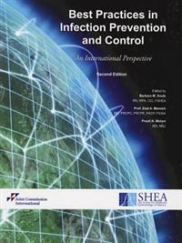 Best Practices in Infection Prevention and Control: An International Perspective
